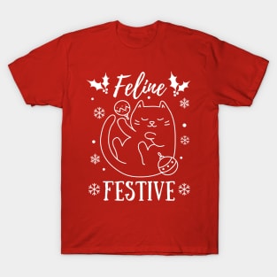 Feline Festive, Funny Christmas Cat Pun, Christmas Pyjama, Family Pyjama Design T-Shirt